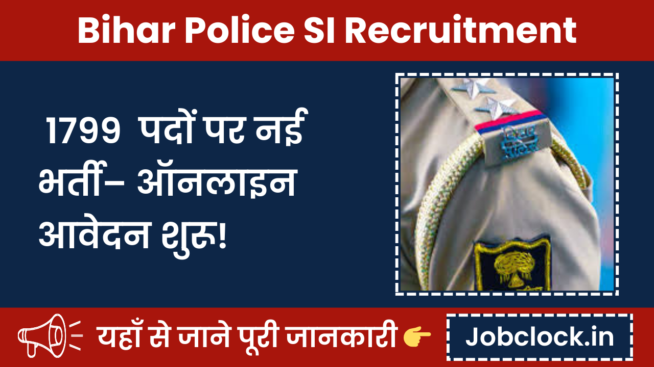 Bihar Police SI Recruitment